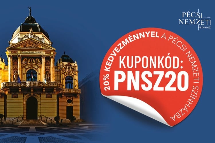 20% kedvezménnyel a Pécsi Nemzeti Színházba