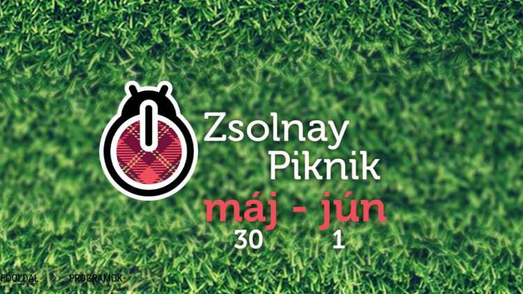 Újra Zsolnay Piknik!