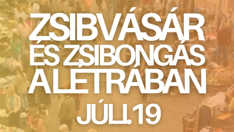 Zsibvásár és zsibongás a Létrában