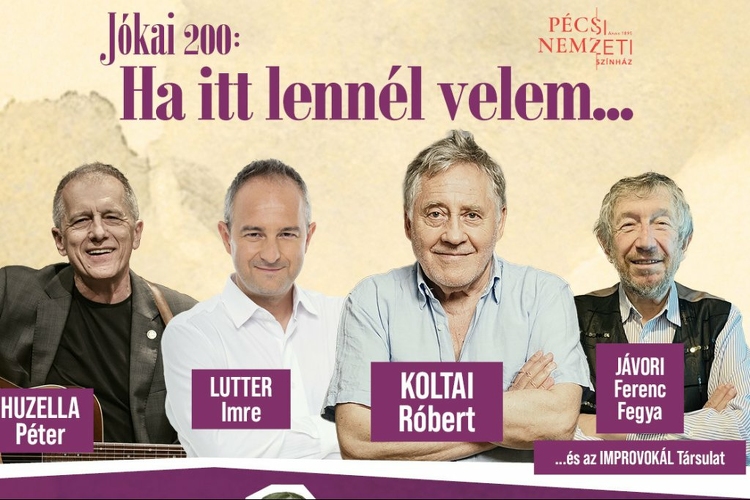 Jókai 200: Ha itt lennél velem...