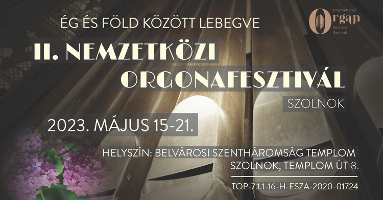 Nemzetközi orgonafesztivált tartanak májusban Szolnokon